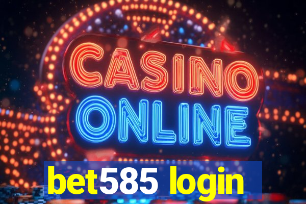 bet585 login